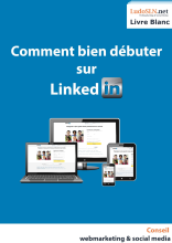 couverteur Comment bien debuter sur Linkedin