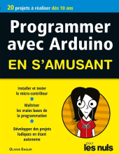 couverteur Programmer en s'amusant Arduino, Mégapoche Pour les Nuls (French Edition)