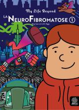 couverteur La Neurofibromatose - Tome 1