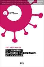 couverteur Faites confiance à la science, mais méfiez-vous des scientifiques