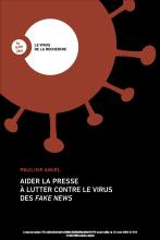 couverteur Aider la presse à lutter contre le virus des fake news