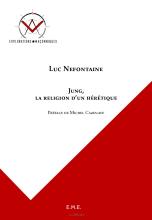 couverteur Jung, la religion d'un hérétique Fernelmont. E-book