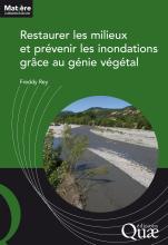 couverteur Restaurer les milieux et prévenir les inondations grâce au génie végétal