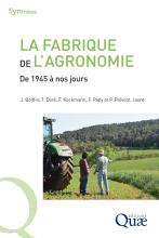 couverteur La fabrique de l'agronomie - De 1945 à nos jours